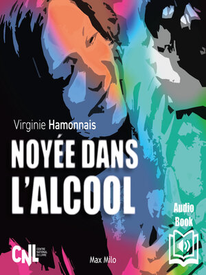 cover image of Noyée dans l'alcool
